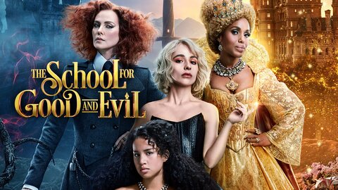 The School for Good and Evil